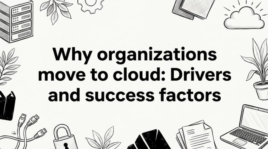 Hand-drawn cloud migration themed title card